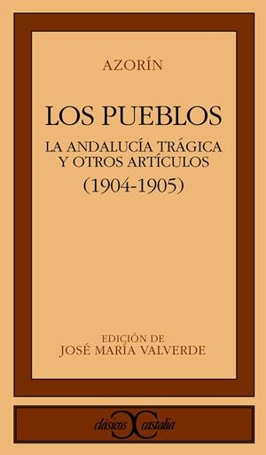 PUEBLOS, LOS  LA ANDALUCIA TRAGICA Y OTROS ARTICU | 9788470391644 | AZORIN | Llibres.cat | Llibreria online en català | La Impossible Llibreters Barcelona
