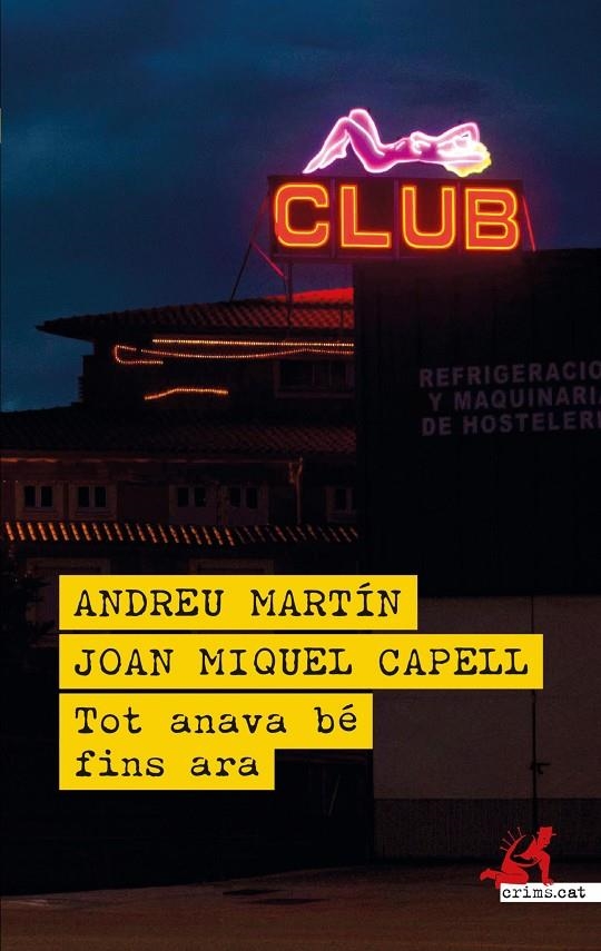 Tot anava bé fins ara | 9788419627797 | Martín, Andreu / Capell, Joan Miquel | Llibres.cat | Llibreria online en català | La Impossible Llibreters Barcelona