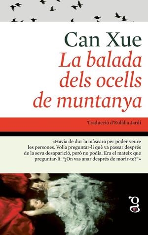 La balada dels ocells de muntanya | 9791399042412 | Xue, Can | Llibres.cat | Llibreria online en català | La Impossible Llibreters Barcelona