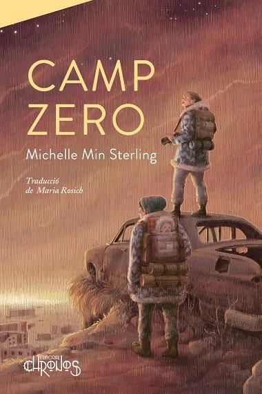 Camp Zero | 9788412498028 | Min Sterling, Michelle | Llibres.cat | Llibreria online en català | La Impossible Llibreters Barcelona