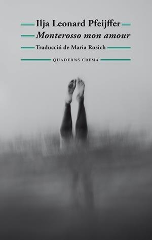 Monterosso mon amour | 9788477277132 | Pfeijffer, Ilja Leonard | Llibres.cat | Llibreria online en català | La Impossible Llibreters Barcelona