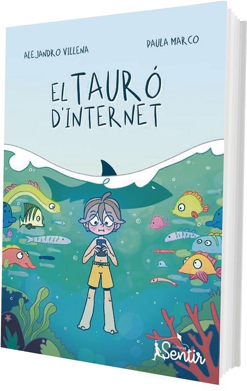 El tauró d'internet | 9788426739346 | Villena, Alejandro/Marco, Paula | Llibres.cat | Llibreria online en català | La Impossible Llibreters Barcelona