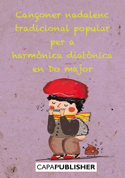 Cançoner català tradicional popular per a harmònica diatònica de 10 forats | 9788409555390 | Manils, Joan Capafons | Llibres.cat | Llibreria online en català | La Impossible Llibreters Barcelona