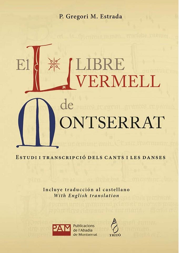 El llibre vermell de Montserrat | 9788492852468 | Beltran, Martí / Estrada, Pare Gregori | Llibres.cat | Llibreria online en català | La Impossible Llibreters Barcelona