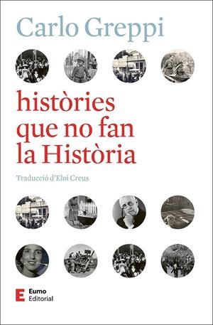 històries que no fan la Història | 9788497668804 | Greppi, Carlo | Llibres.cat | Llibreria online en català | La Impossible Llibreters Barcelona