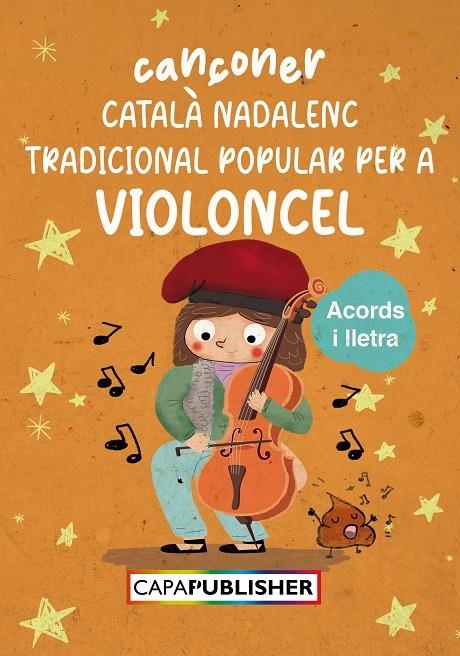 Cançoner català nadalenc popular per a violoncel amb acords de guitarra | 9781445225647 | Manils, Joan Capafons | Llibres.cat | Llibreria online en català | La Impossible Llibreters Barcelona