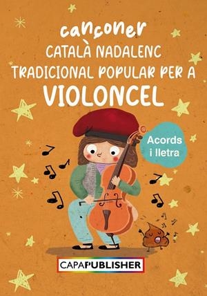 Cançoner català nadalenc popular per a violoncel amb acords de guitarra | 9781445225647 | Manils, Joan Capafons | Llibres.cat | Llibreria online en català | La Impossible Llibreters Barcelona