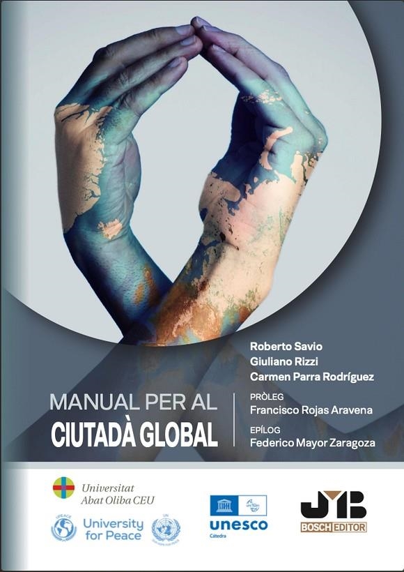 Manual per al Ciutadà Global | 9788410448261 | Savio, Roberto / Rizzi, Giuliano / Parra Rodríguez, Carmen | Llibres.cat | Llibreria online en català | La Impossible Llibreters Barcelona