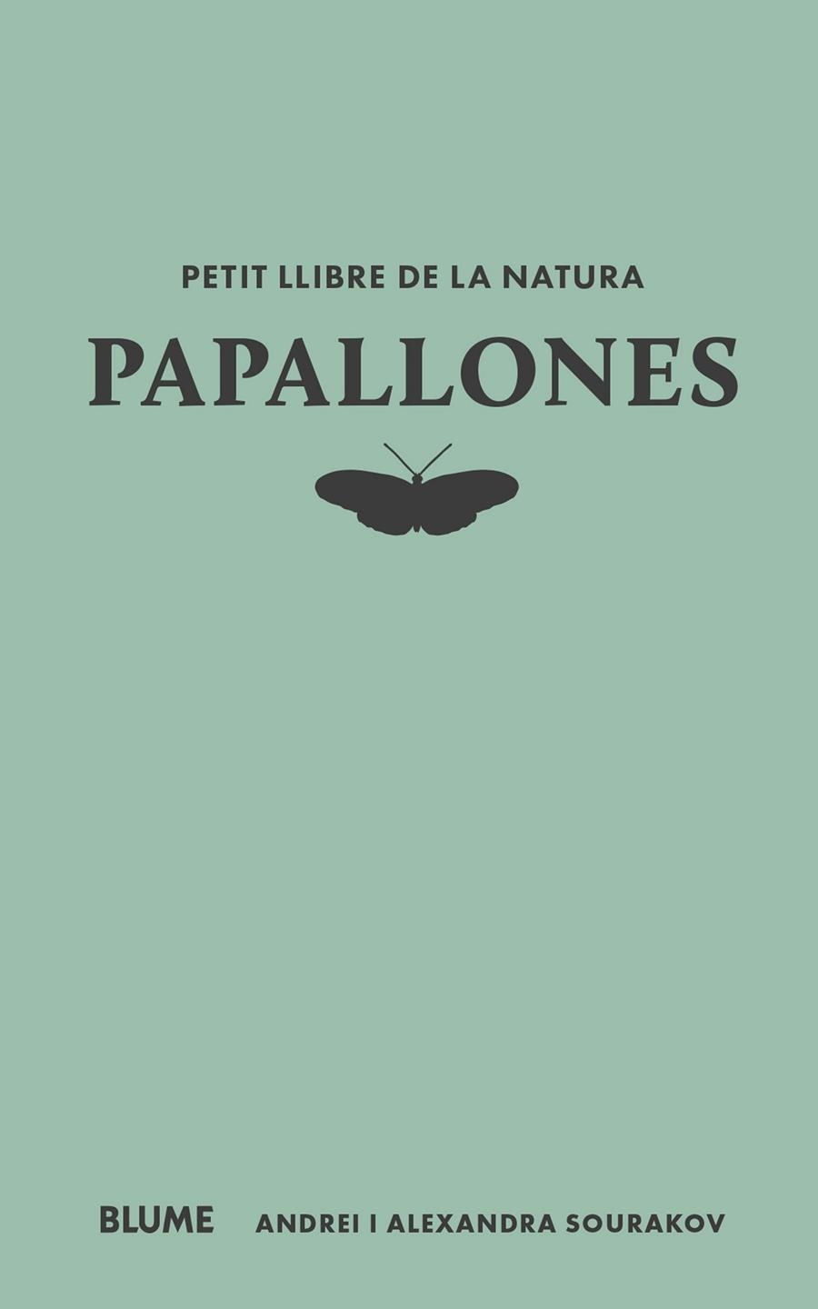 Papallones | 9791387881870 | Sourakov, Andrei / Sourakov, Alexandra A. | Llibres.cat | Llibreria online en català | La Impossible Llibreters Barcelona