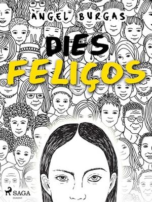Dies feliços | 9788726861846 | Burgas, Angel | Llibres.cat | Llibreria online en català | La Impossible Llibreters Barcelona