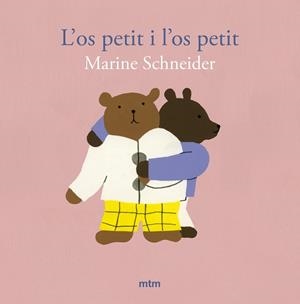 L'os petit i l'os petit | 9788410407404 | Schneider, Marine | Llibres.cat | Llibreria online en català | La Impossible Llibreters Barcelona