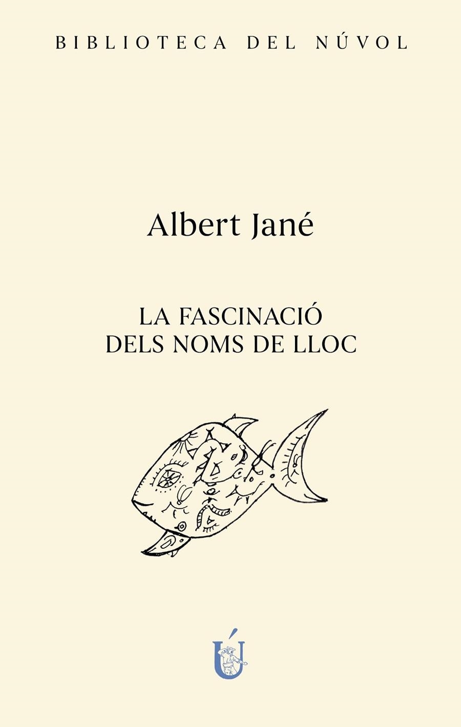 La fascinació dels noms de lloc | 9788417455538 | Jané, Albert | Llibres.cat | Llibreria online en català | La Impossible Llibreters Barcelona