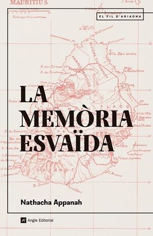 La memòria esvaïda | 9788410112582 | Appanah, Nathacha | Llibres.cat | Llibreria online en català | La Impossible Llibreters Barcelona