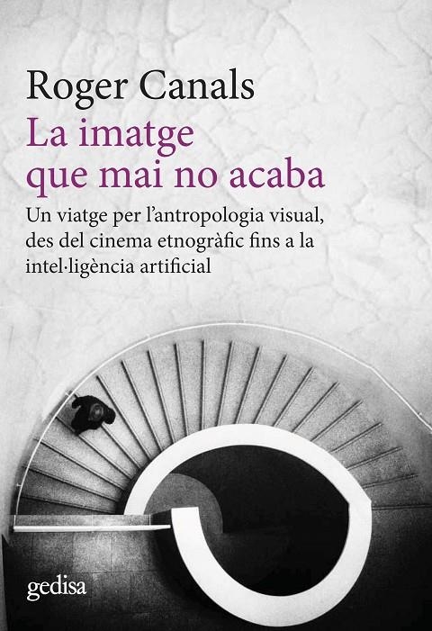 La imatge que mai no acaba | 9788497849913 | Canals, Roger | Llibres.cat | Llibreria online en català | La Impossible Llibreters Barcelona