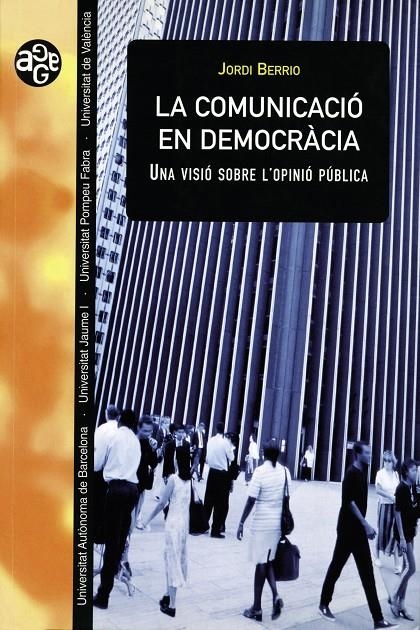 La comunicació en democràcia | 9788411185165 | Berrio, Jordi | Llibres.cat | Llibreria online en català | La Impossible Llibreters Barcelona