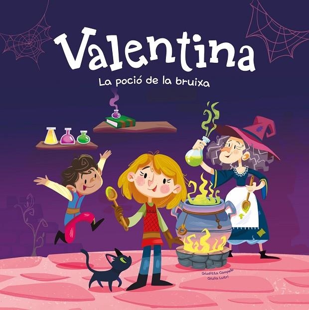Valentina. La poció de la bruixa | 9788413616568 | Campello, Giuditta | Llibres.cat | Llibreria online en català | La Impossible Llibreters Barcelona