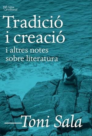 Tradició i creació | 9788412833423 | Sala, Toni | Llibres.cat | Llibreria online en català | La Impossible Llibreters Barcelona