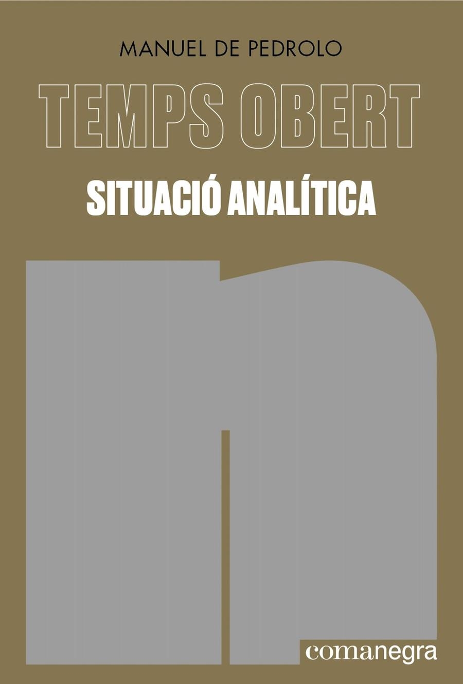 Situació analítica | 9788419590190 | de Pedrolo, Manuel | Llibres.cat | Llibreria online en català | La Impossible Llibreters Barcelona