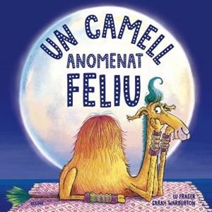 Un camell anomenat Feliu | 9788410268487 | Fraser, Lu | Llibres.cat | Llibreria online en català | La Impossible Llibreters Barcelona