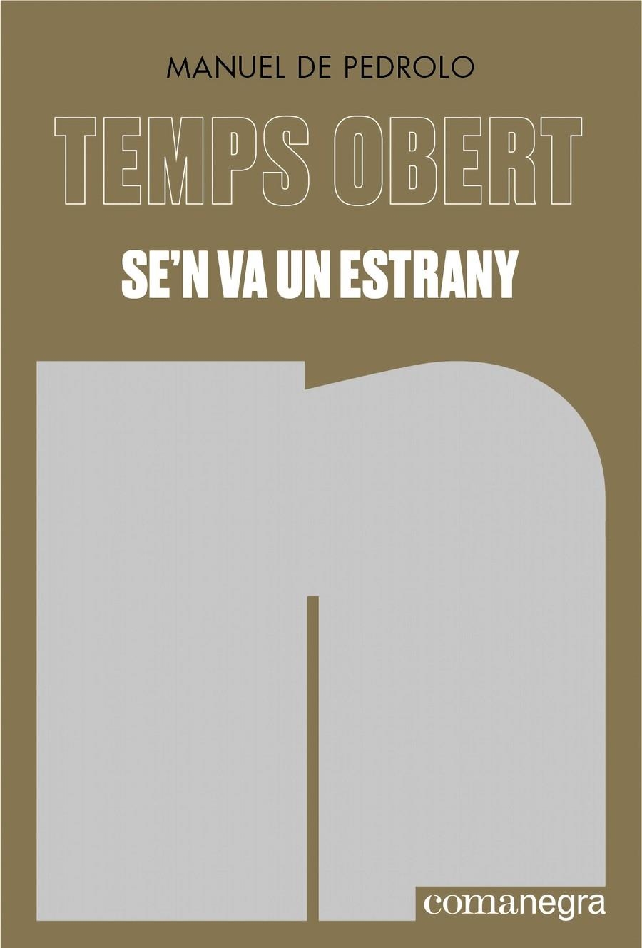Se'n va un estrany | 9788419590176 | de Pedrolo, Manuel | Llibres.cat | Llibreria online en català | La Impossible Llibreters Barcelona
