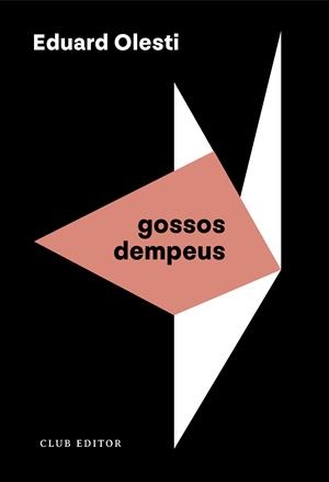 Gossos dempeus | 9788473294515 | Olesti, Eduard | Llibres.cat | Llibreria online en català | La Impossible Llibreters Barcelona