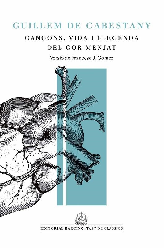 Cançons, vida i llegenda del cor menjat | 9788416726226 | de Cabestany, Guillem | Llibres.cat | Llibreria online en català | La Impossible Llibreters Barcelona