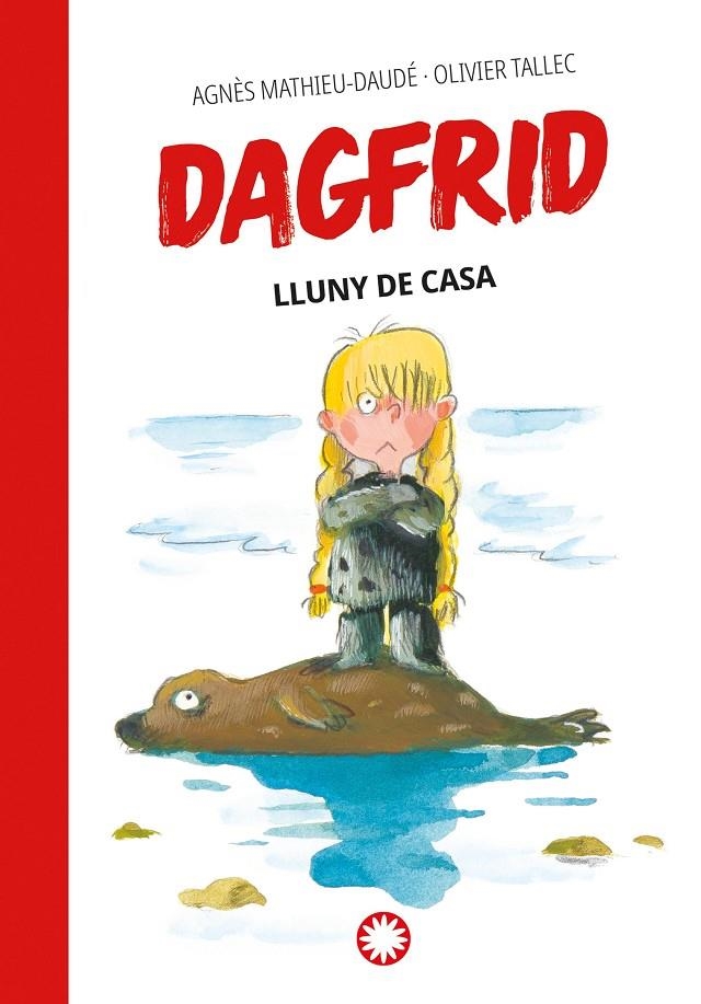 Dagfrid lluny de casa (Dagfrid #5) | 9788410090385 | Mathieu-Daudé, Agnès | Llibres.cat | Llibreria online en català | La Impossible Llibreters Barcelona