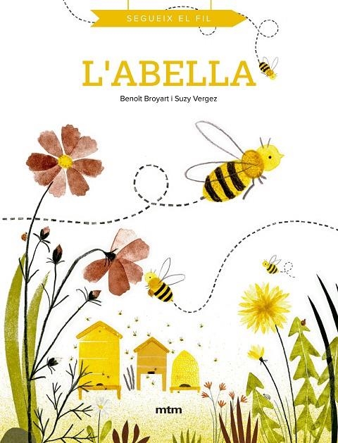 L'abella | 9788417165994 | Broyart, Benoît | Llibres.cat | Llibreria online en català | La Impossible Llibreters Barcelona