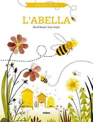 L'abella | 9788417165994 | Broyart, Benoît | Llibres.cat | Llibreria online en català | La Impossible Llibreters Barcelona