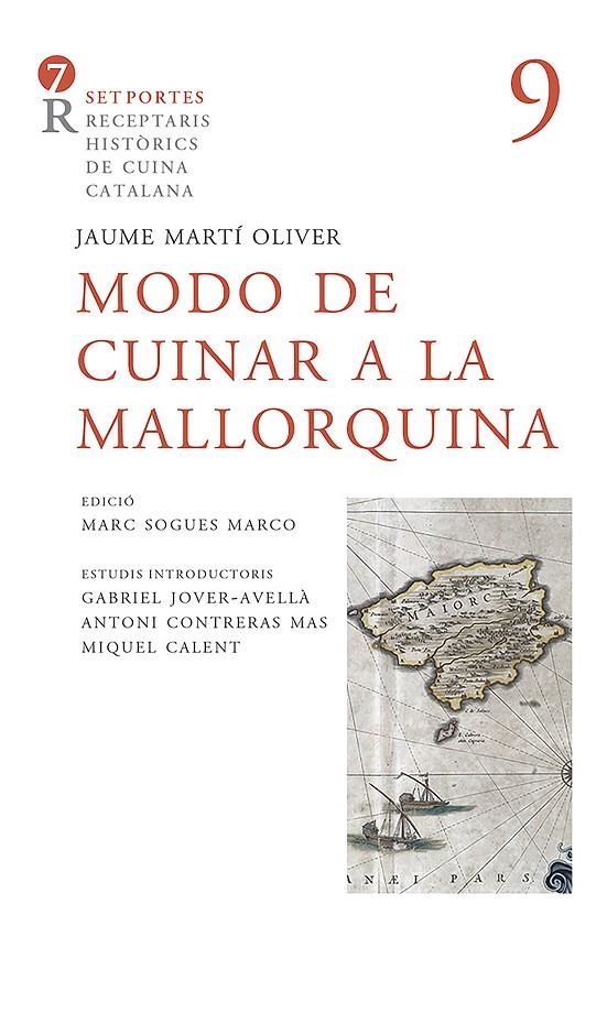 Modo de cuinar a la mallorquina | 9788416726189 | Martí, Fra Jaume | Llibres.cat | Llibreria online en català | La Impossible Llibreters Barcelona