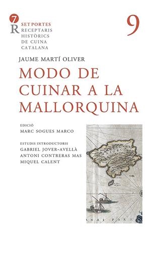 Modo de cuinar a la mallorquina | 9788416726189 | Martí, Fra Jaume | Llibres.cat | Llibreria online en català | La Impossible Llibreters Barcelona