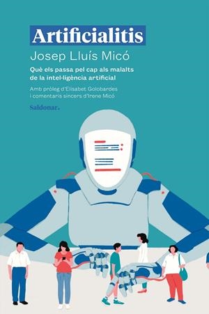 Artificialitis | 9788419571373 | Micó, Josep Lluís | Llibres.cat | Llibreria online en català | La Impossible Llibreters Barcelona