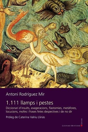 1.111 llamps i pestes | 9788419630902 | Rodríguez Mir, Antoni | Llibres.cat | Llibreria online en català | La Impossible Llibreters Barcelona