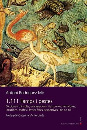 1.111 llamps i pestes | 9788419630902 | Rodríguez Mir, Antoni | Llibres.cat | Llibreria online en català | La Impossible Llibreters Barcelona