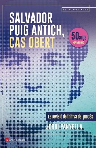 Salvador Puig Antich, cas obert | 9788410112292 | Panyella, Jordi | Llibres.cat | Llibreria online en català | La Impossible Llibreters Barcelona