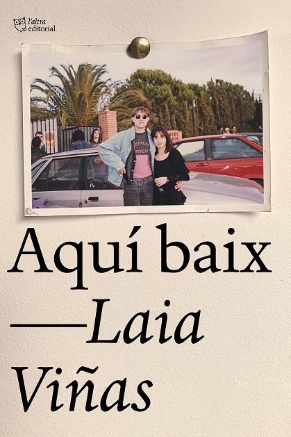 Aquí baix | 9788412312362 | Viñas, Laia | Llibres.cat | Llibreria online en català | La Impossible Llibreters Barcelona