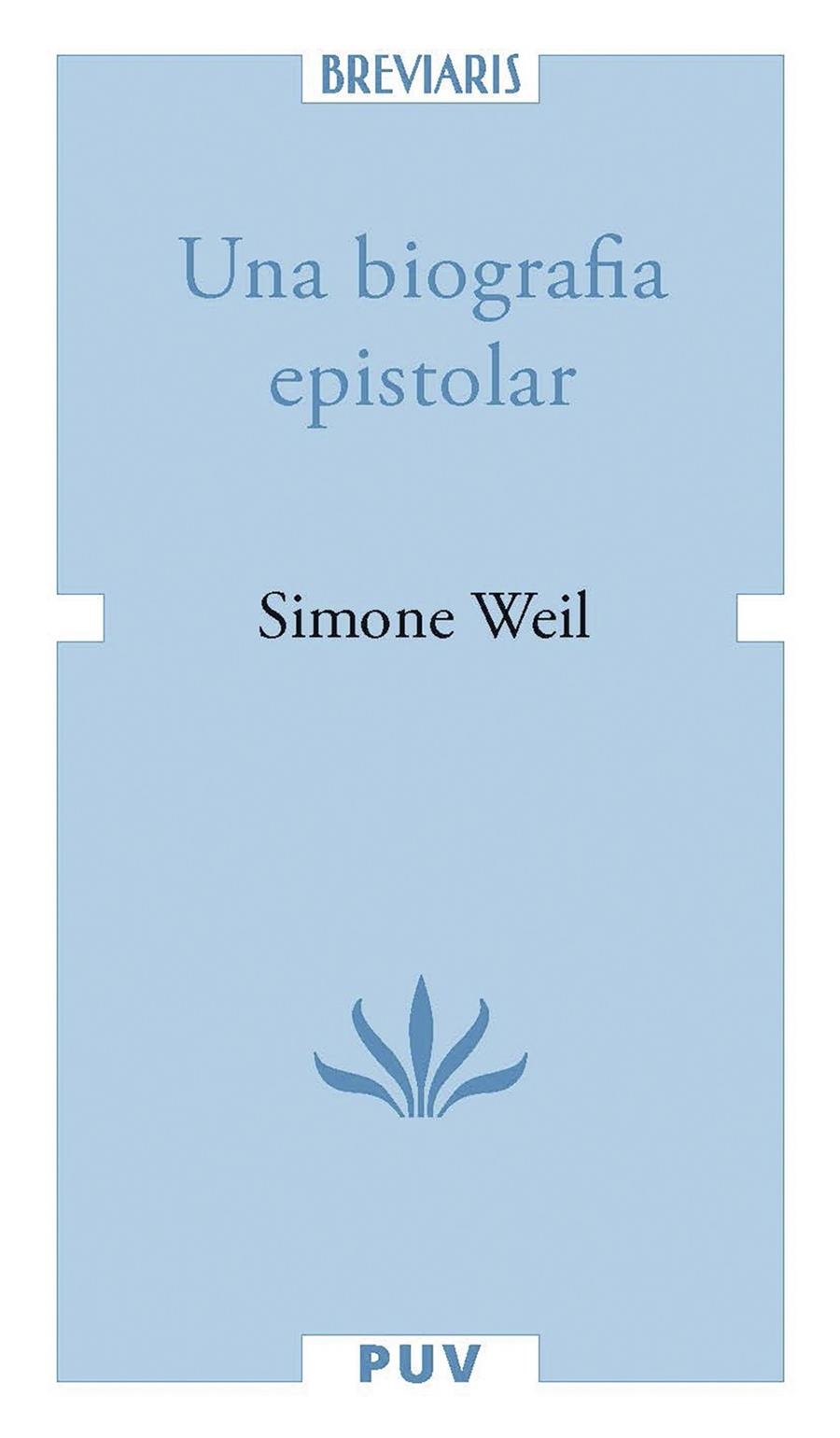 Una biografia epistolar | 9788411184434 | Weil, Simone | Llibres.cat | Llibreria online en català | La Impossible Llibreters Barcelona