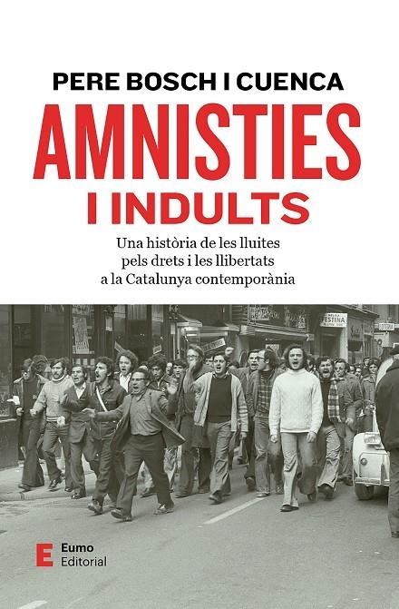 Amnisties i indults | 9788497668583 | Bosch i Cuenca, Pere | Llibres.cat | Llibreria online en català | La Impossible Llibreters Barcelona