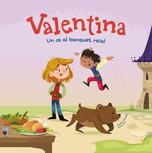 Valentina. Un os al banquet reial | 9788413615837 | Campello, Giuditta | Llibres.cat | Llibreria online en català | La Impossible Llibreters Barcelona