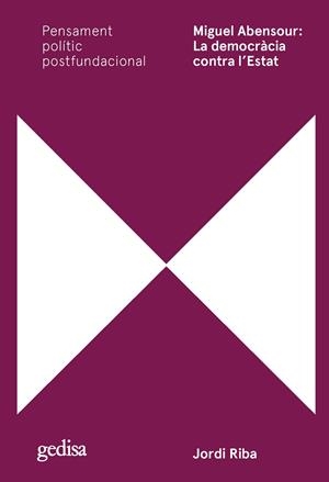 Miguel Abensour: La democràcia contra l'Estat | 9788418914713 | Riba, Jordi | Llibres.cat | Llibreria online en català | La Impossible Llibreters Barcelona