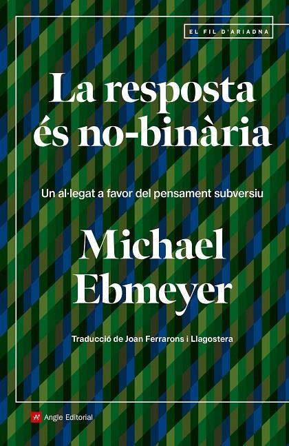 La resposta és no-binària | 9788410112544 | Ebmeyer, Michael | Llibres.cat | Llibreria online en català | La Impossible Llibreters Barcelona