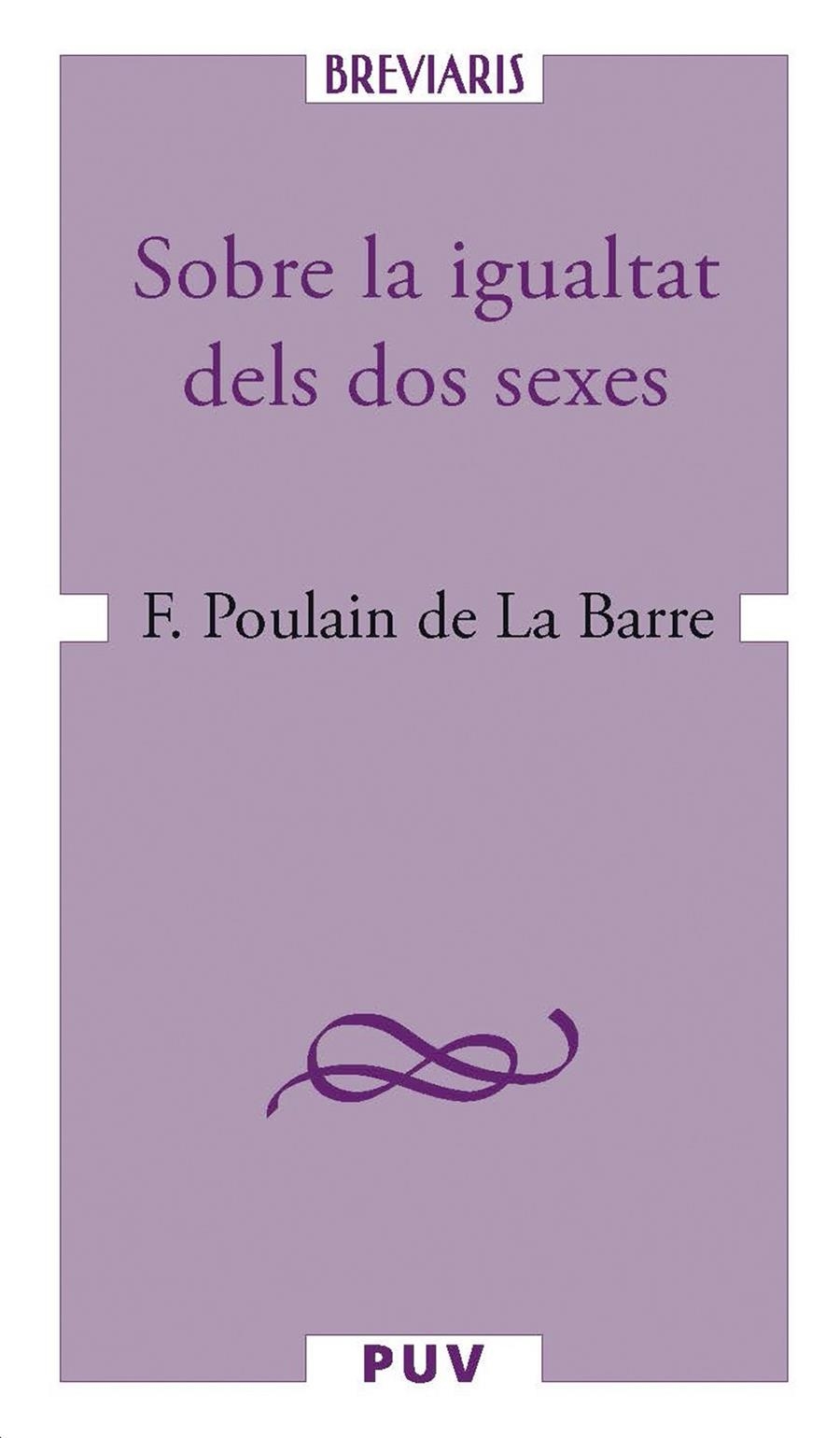 Sobre la igualtat dels dos sexes | 9788411184489 | Poulain de la Barre, François | Llibres.cat | Llibreria online en català | La Impossible Llibreters Barcelona