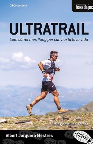 Ultratrail | 9788413564012 | Jorquera Mestres, Albert | Llibres.cat | Llibreria online en català | La Impossible Llibreters Barcelona