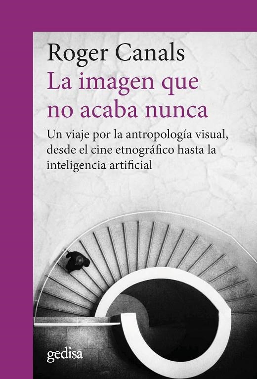 La imagen que no acaba nunca | 9788419406675 | Canals, Roger | Llibres.cat | Llibreria online en català | La Impossible Llibreters Barcelona