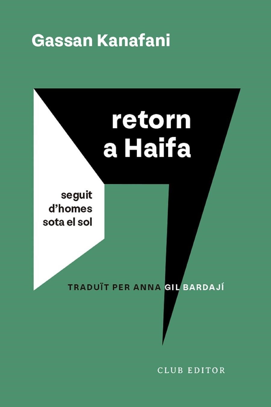 Retorn a Haifa | 9788473294249 | Kanafani, Gassan | Llibres.cat | Llibreria online en català | La Impossible Llibreters Barcelona