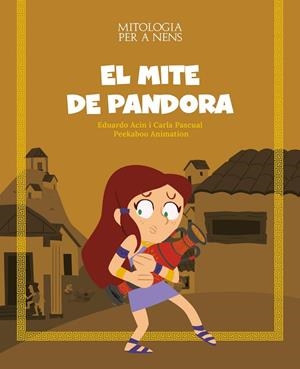 El mite de Pandora | 9788413615707 | Pascual Roig, Carla / Acín Dal Maschio, Eduardo | Llibres.cat | Llibreria online en català | La Impossible Llibreters Barcelona