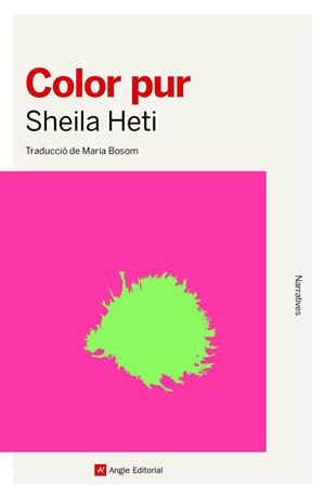 Color pur | 9788410112551 | Heti, Sheila | Llibres.cat | Llibreria online en català | La Impossible Llibreters Barcelona