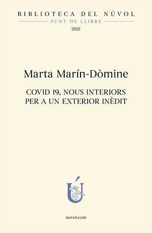 COVID 19, Nous interiors per a un exterior inèdit | 9788417455323 | Marín-Dòmine, Marta | Llibres.cat | Llibreria online en català | La Impossible Llibreters Barcelona