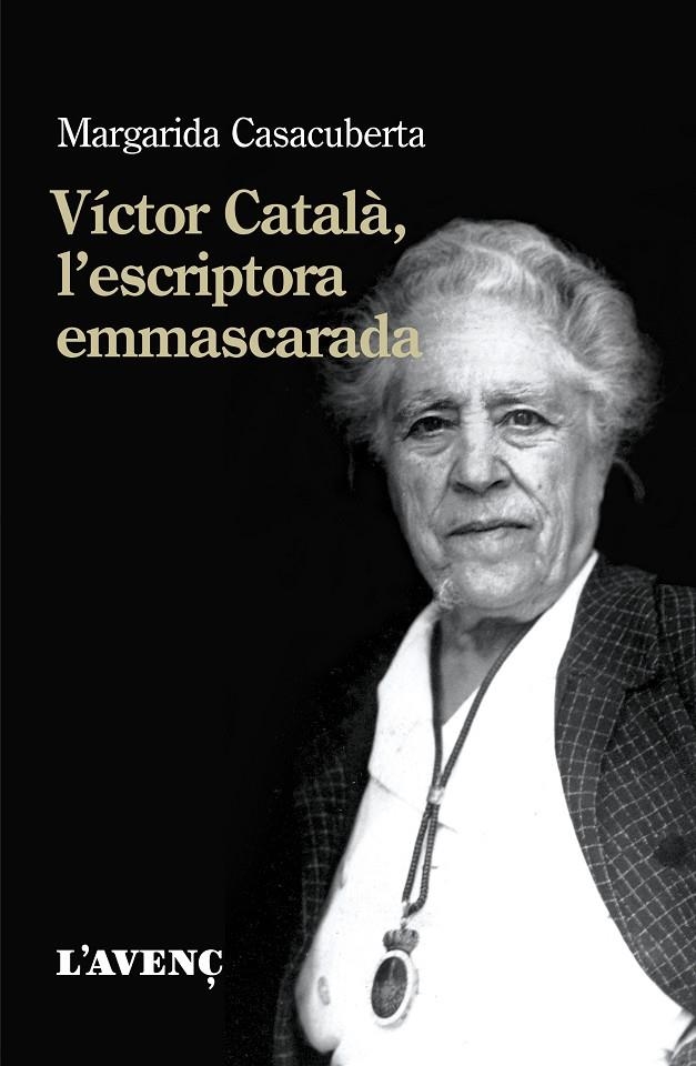 Víctor Català, l'escriptora emmascarada | 9788412230734 | Casacuberta, Margarida | Llibres.cat | Llibreria online en català | La Impossible Llibreters Barcelona