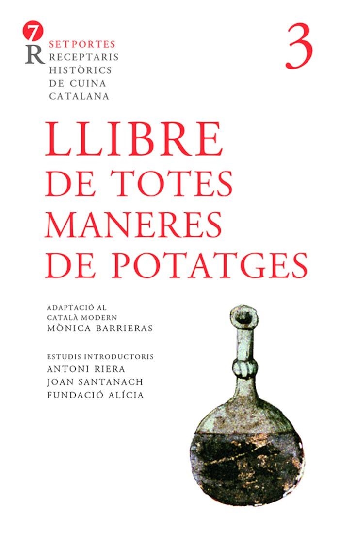 Llibre de totes maneres de potatges | 9788472268890 | Anònim | Llibres.cat | Llibreria online en català | La Impossible Llibreters Barcelona